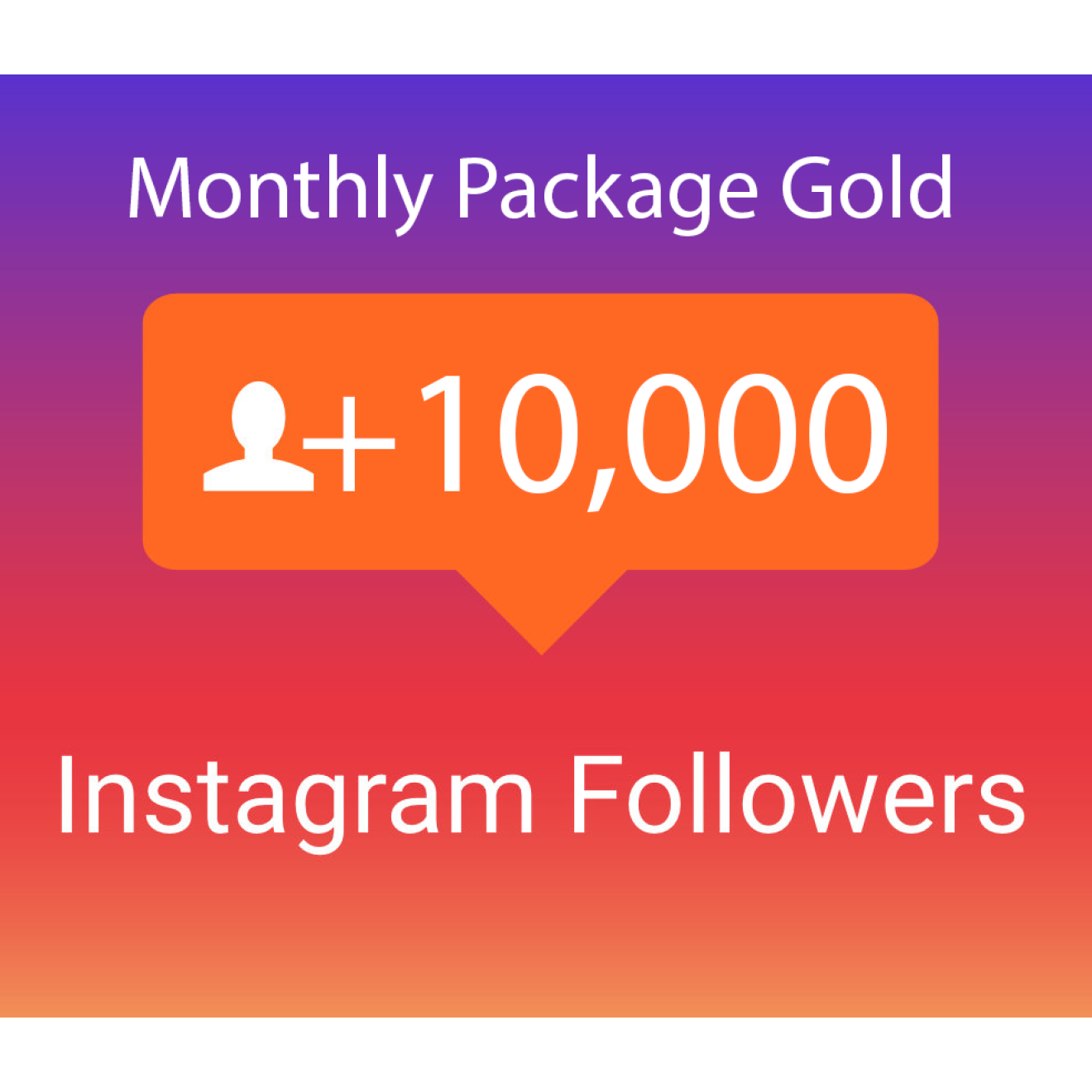 Buy 10000 Instagram Followers Monthly Package Gold (30 days)