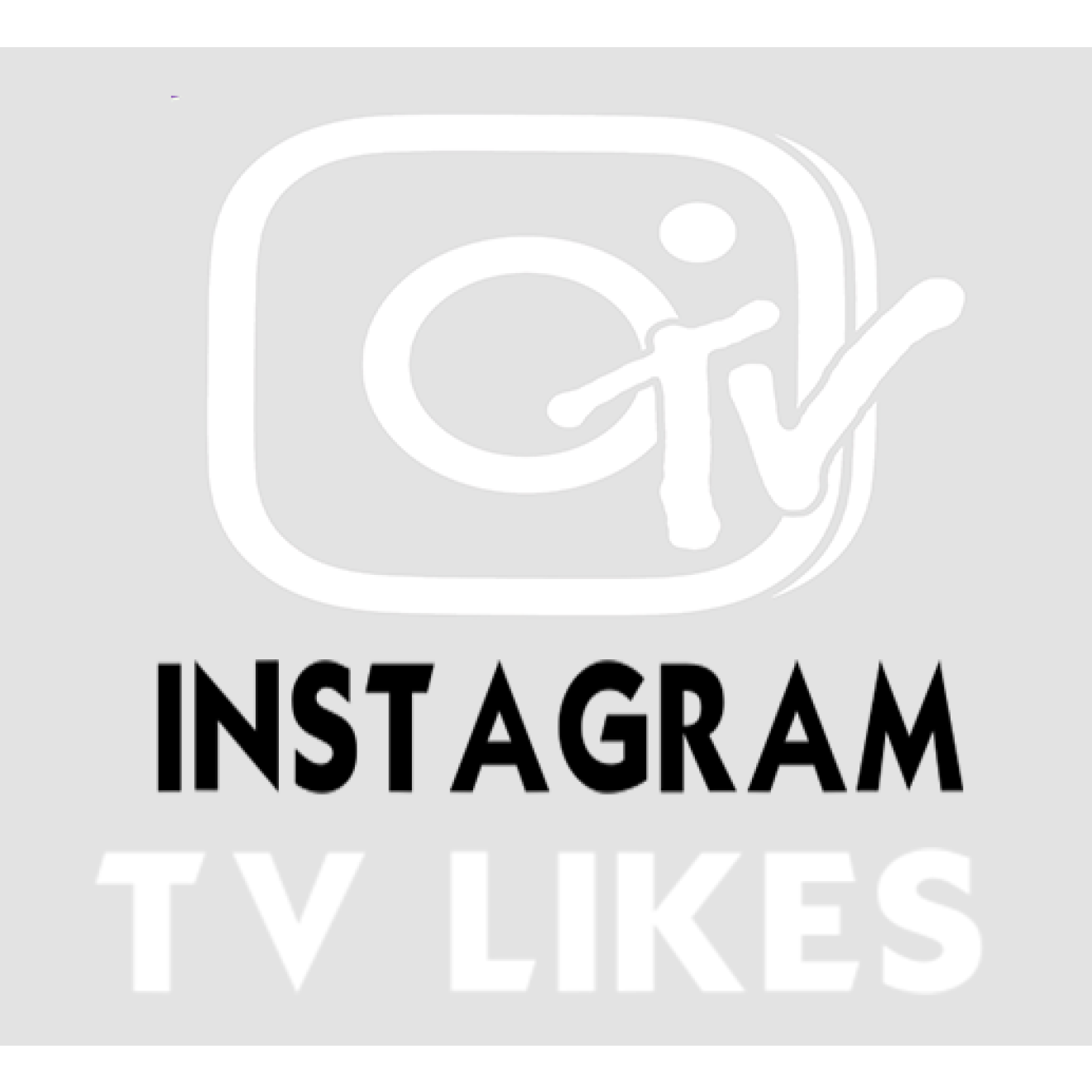 Buy 2500 Instagram TV Likes
